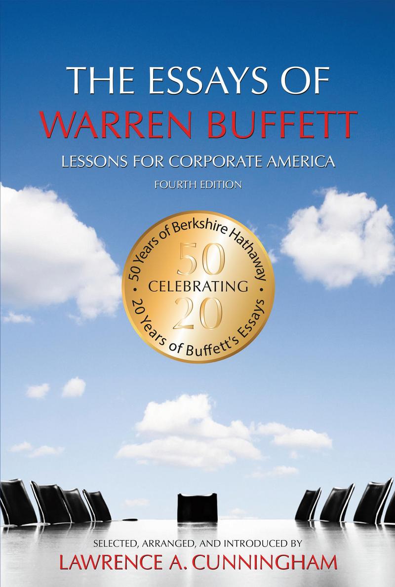 Essays of Warren Buffett, Lawrence A. Cunningham